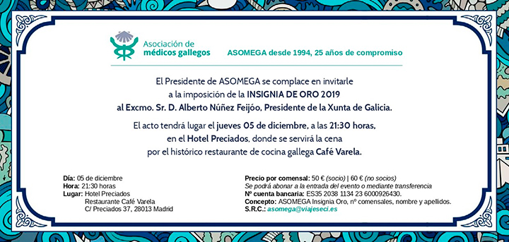 Invitación a la entrega de la Insignia de Oro 2019 de Asomega a Alberto Núñez Feijoo