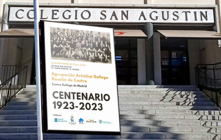 Cartel de la actuación de la Agrupación Rosalía de Castro con motivo de su centenario en el Colegio San Agustín de Madrid.